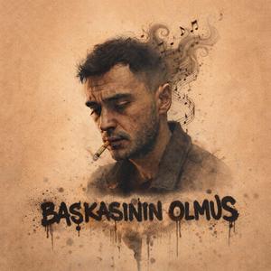 Başkasının Olmuş