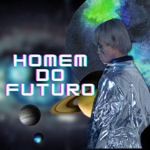 Homem do Futuro