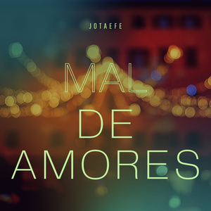 Mal de Amores