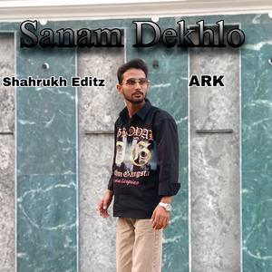 Sanam Dekhlo