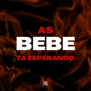 As Bebe Ta Esperando