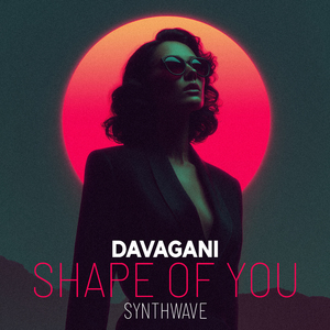 Shape of You (Synthwave)