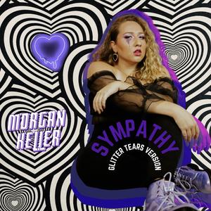 Sympathy (Glitter Tears Version) (Glitter Tears Version)