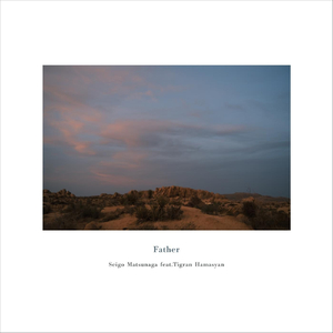 Father (feat. Tigran Hamasyan)