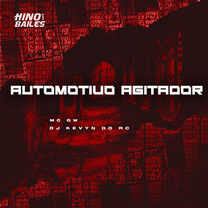 Automotivo Agitador