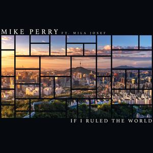 If I Ruled The World