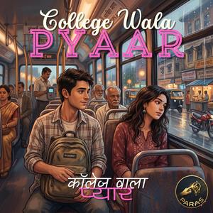 College Wala Pyaar