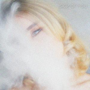 Sign of you