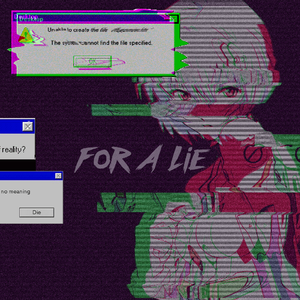 骗局(For A Lie)