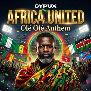 Africa United (Olé Olé Anthem)