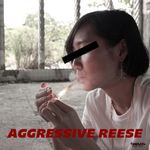Aggressive Reese