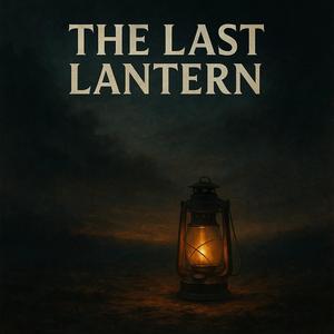 The Last Lantern