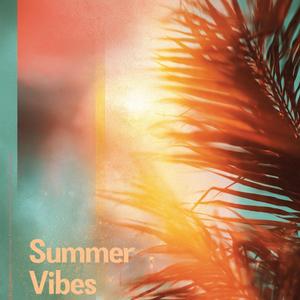 Summer Vibes
