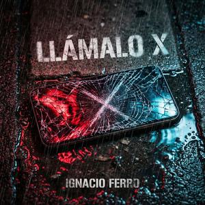 Llámalo X