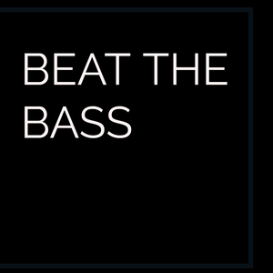 Beat the Bass