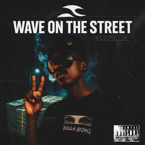 Wave On The Street