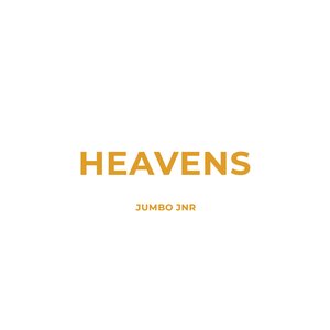 Heavens