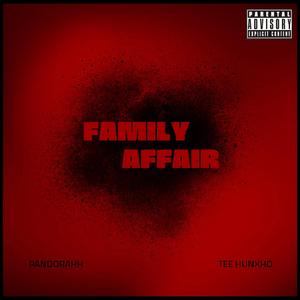 Family Affair (feat. Tee Hunxho)