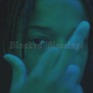 Blocked Blessings