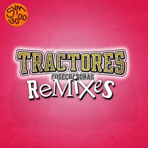 TRACTORES COSECHADORAS (Metrakit Remix)