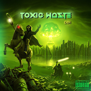 UNFORTUNATE (TOXIC WASTE)