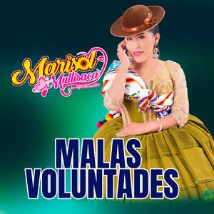 Malas Voluntades