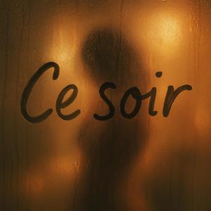 Ce soir
