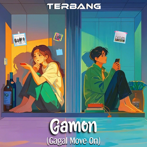 Gamon (Gagal Move On)