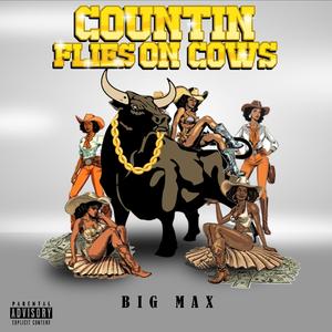 Countin Flies on Cows (feat. Jay Carlos)