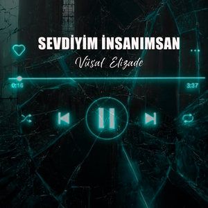 Sevdiyim İnsanımsan