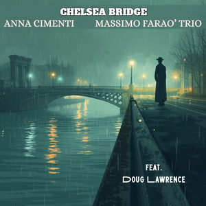 Chelsea Bridge (feat. Doug Lawrence)