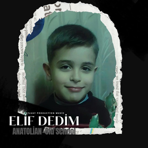 Elif Dedim (Old School Anatolian Rap)