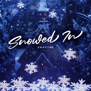 Snowed In