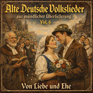 Tretet herbei, ihr Hochzeitsleut (Banat)