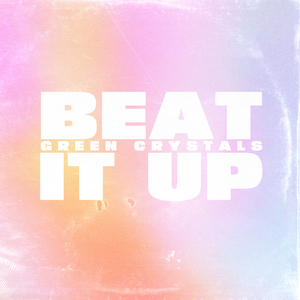 Beat It Up (Radio Edit)