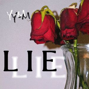 L I E (PROD BY RISING BEAT)