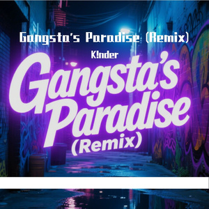 Gangsta's Paradise (Remix) - My Academic Swagger