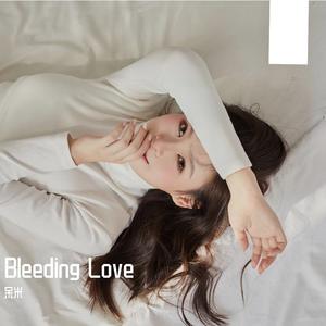 bleeding love