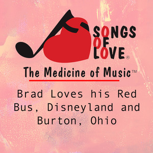 Brad Loves His Red Bus, Disneyland and Burton, Ohio