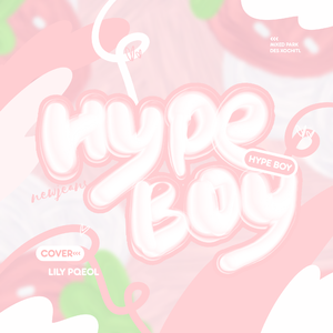 Hype Boy（纯人声版）