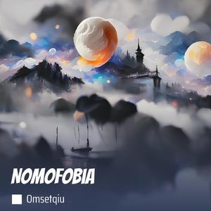 Nomofobia (Remastered 2024)