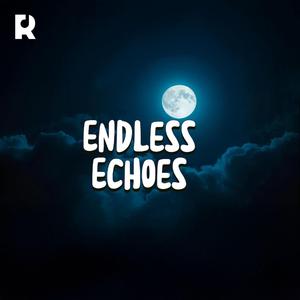 Endless Echoes | Oh Beloved | Emotional Love Song About Longing, Distance, and Heartache