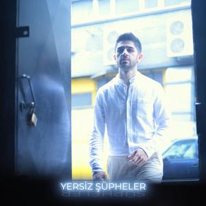 Yersiz Şüpheler