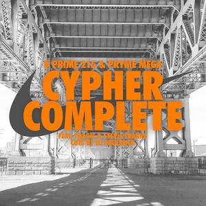 Cypher Complete (feat. Tragic & Stevie Franks)
