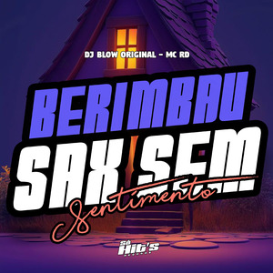 Berimbau Sax Sem Sentimento