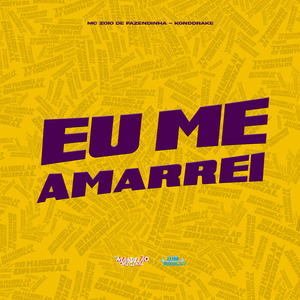 Eu Me Amarrei