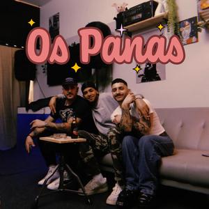 Os Panas (feat. grayskies)