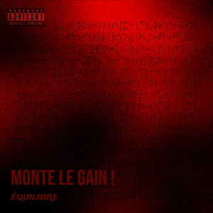 Monte le gain !