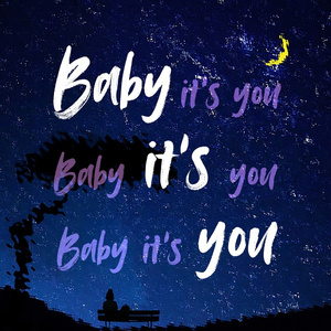 Baby, It`s You (Inst.)