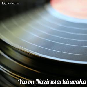 Yaron Nazirusarkinwaka